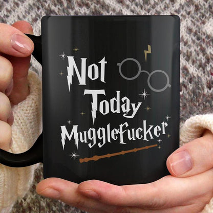 Unique Cups Wizarding Not Today Mugglefucker Mug, Wizard Present Sarcastic Swear Funny Mug, Ceramic Coffee Cup for Men Women - Hrp10045 Classic Drinkware